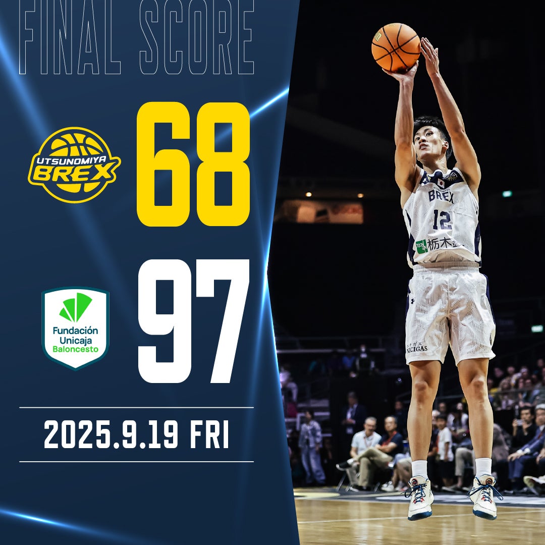 9/19(金) ⁠ウニカハ戦 ゲームレポート | 宇都宮ブレックス