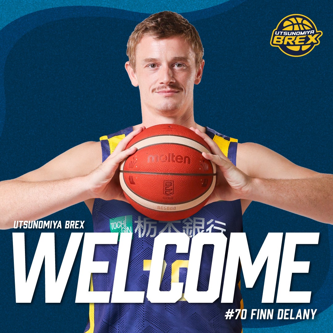 選手】#70 フィン・ディレイニー選手 契約締結 | 宇都宮ブレックス