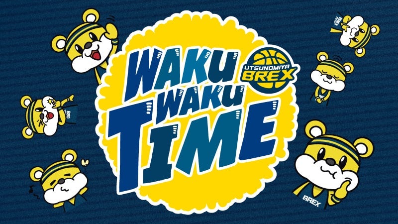 WAKU WAKU TIME